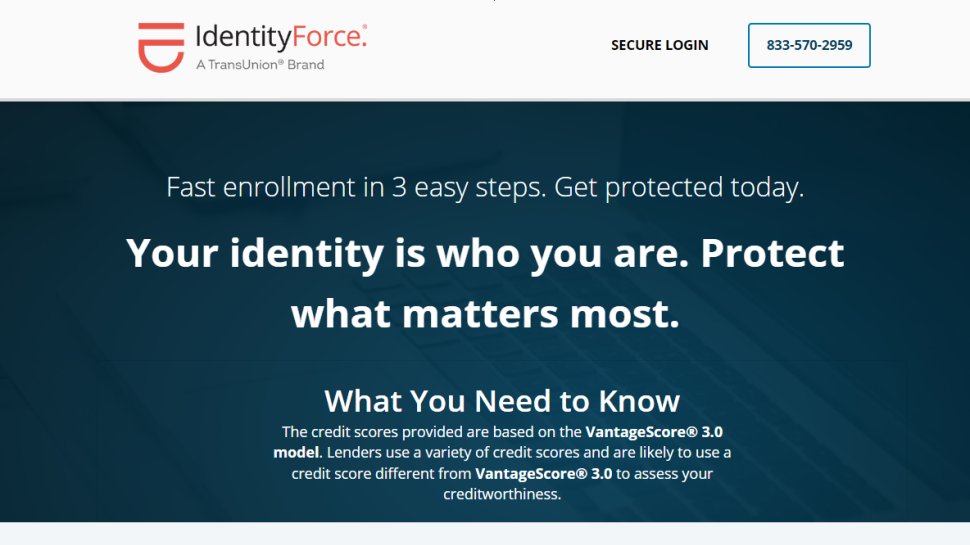 IdentityForce identity theft protection page, describing how their credit score calculations are done, and stating that identity theft protection is only 3 steps away.