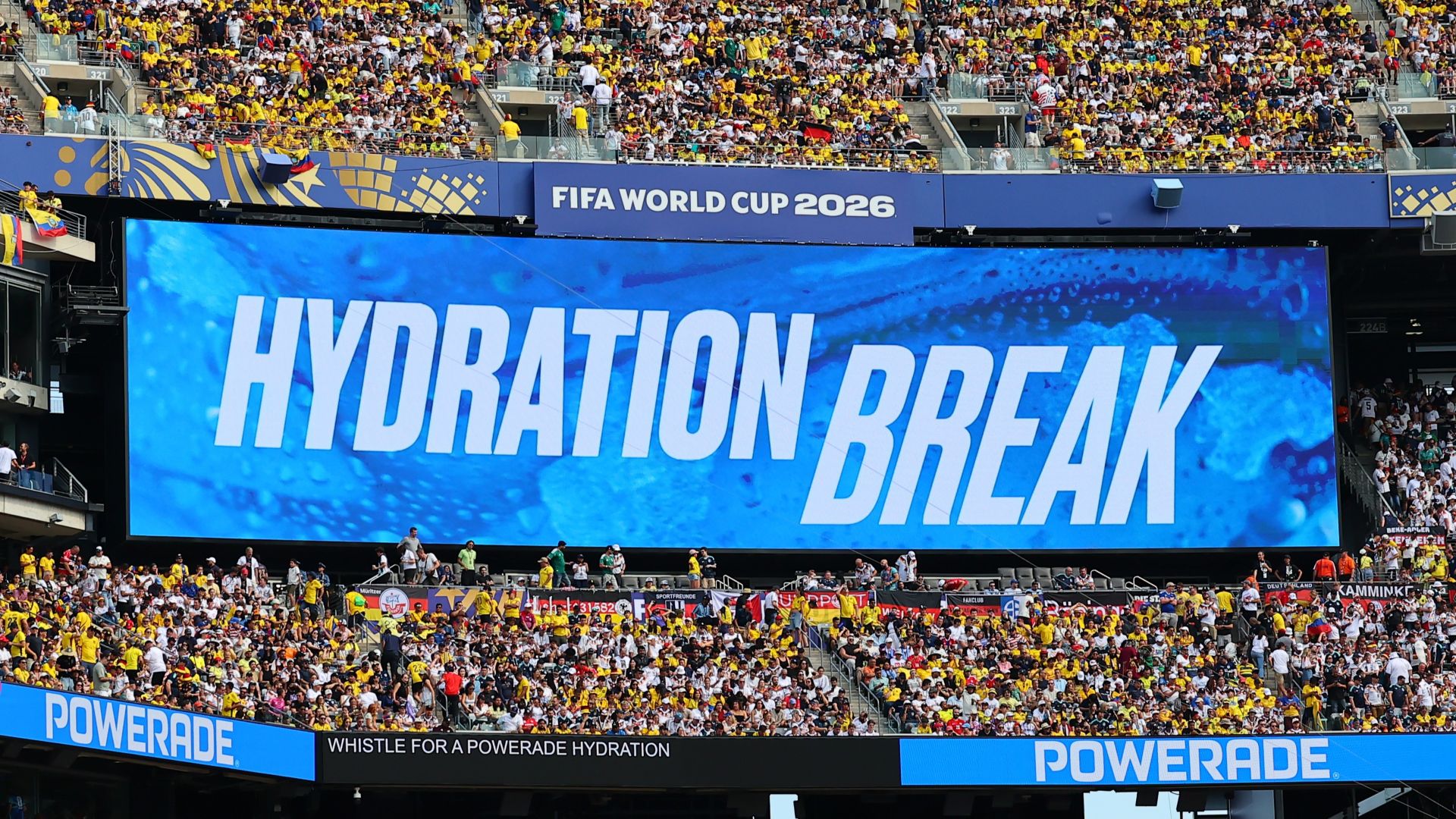 A general view of stadium video board signaling a Powerade Hydration Break during the FIFA World Cup 2026