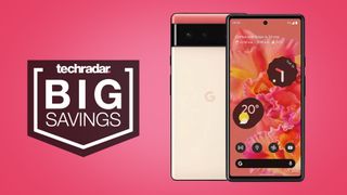 Google Pixel 6 on magenta gradient background with 'big savings' text overlay